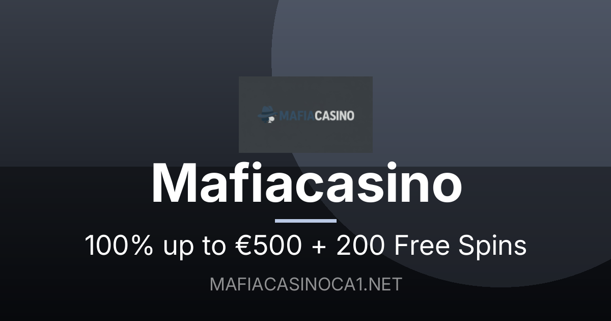 Mafia Casino darmowy bonus — najlepszy start w kasynie